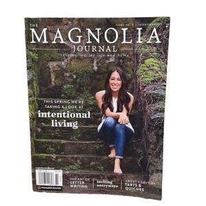 Magnolia Journal Spring 2018 Issue 6 Magazine Joanna Gaines Fixer Upper